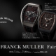 FRANCK MULLER Fair【フランク ミュラー フェア】開催中～7/20迄