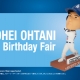 「SHOHEI OHTANI 30th Birthday Fair」
