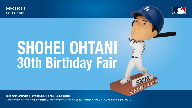 「SHOHEI OHTANI 30th Birthday Fair」