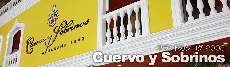 �N�G���{�E�C�E�\�u���m�X�iCuervo y  Sobrinos�j